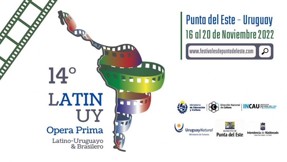 14° LATINUY Opera Prima, 16 al 20 de Noviembre 2022 en Punta del Este