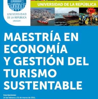 Maestr&iacute;a en Econom&iacute;a y Gesti&oacute;n del Turismo Sustentable, en Uruguay