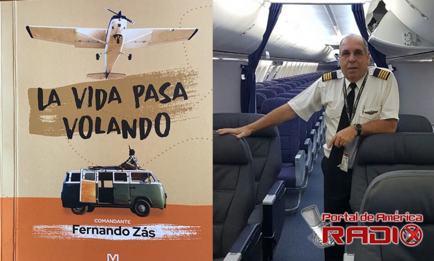 Presentamos &quot;La vida pasa volando&quot;, el libro del Capitán Fernando Zás que estará disponible en los próximos días #PdaRadio23