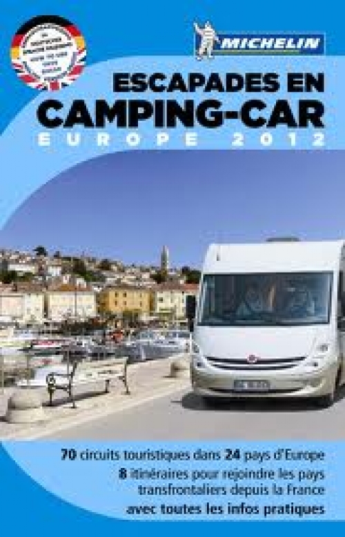 Escapades en camping-car Europe 2012