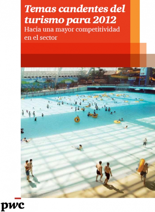 Informe Turismo 2012 de PwC: la visión de 15 expertos