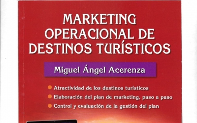 Nueva edici&oacute;n de "Marketing estrat&eacute;gico de destinos tur&iacute;sticos"