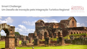 Lanzamiento de Smart Challenge para impulsar el Camino Jesuita, el principal corredor tur&iacute;stico de Sudam&eacute;rica