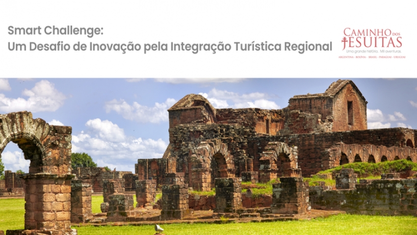 Lanzamiento de Smart Challenge para impulsar el Camino Jesuita, el principal corredor tur&iacute;stico de Sudam&eacute;rica