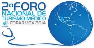 Segundo Foro de Turismo M&eacute;dico en M&eacute;xico