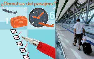 Derechos del usuario y recomendaciones para su próximo vuelo