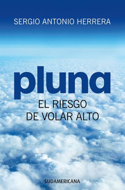 Pluna, el riesgo de volar alto