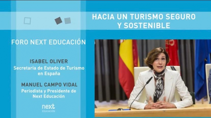 Secretaria de Turismo espa&ntilde;ola Isabel Oliver: "es momento de sentarnos a hablar con sinceridad y hacernos preguntas inc&oacute;modas"